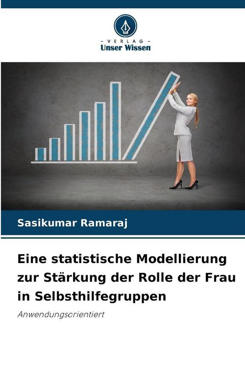 Produktbild: Eine statistische Modellierung zur St&auml;rkung der Rolle der Frau in Selbsthilfegruppen