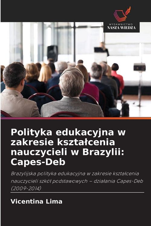 Produktbild: Polityka edukacyjna w zakresie kszta&iquest;cenia nauczycieli w Brazylii: Capes-Deb