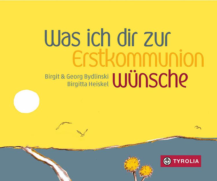 Produktbild: Was ich dir zur Erstkommunion w&uuml;nsche