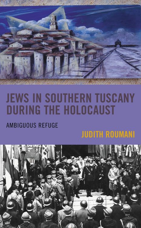 Produktbild: Roumani, J: Jews in Southern Tuscany During the Holocaust
