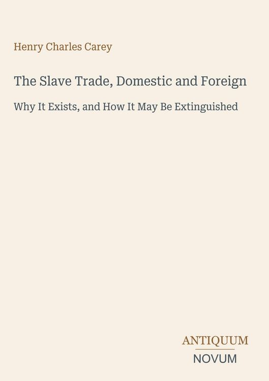 Produktbild: The Slave Trade, Domestic and Foreign