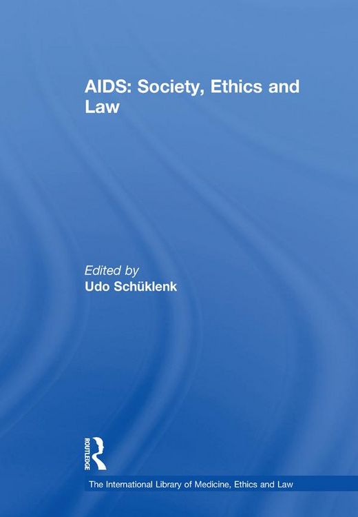 Produktbild: AIDS: Society, Ethics and Law