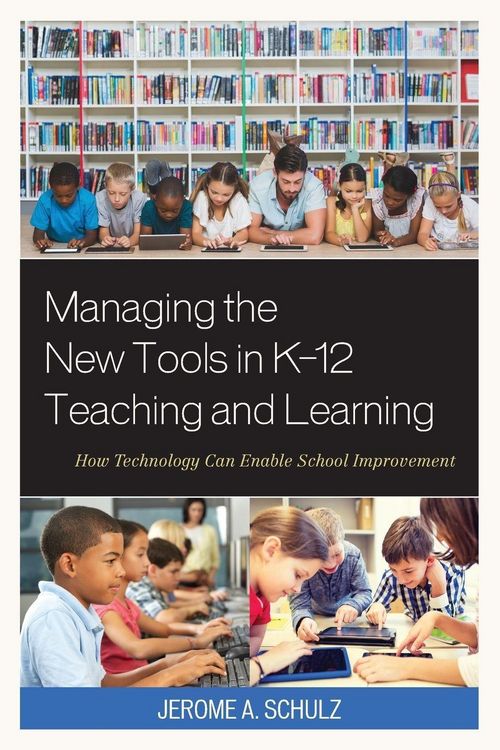 Produktbild: Managing the New Tools in K-12 Teaching and Learning