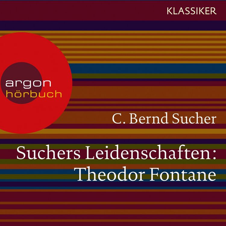 Produktbild: Suchers Leidenschaften: Theodor Fontane