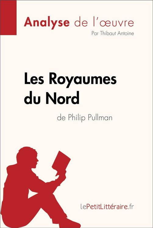 Produktbild: Les Royaumes du Nord de Philip Pullman (Analyse de l'oeuvre)