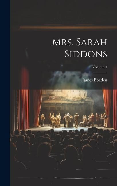 Produktbild: Mrs. Sarah Siddons; Volume 1