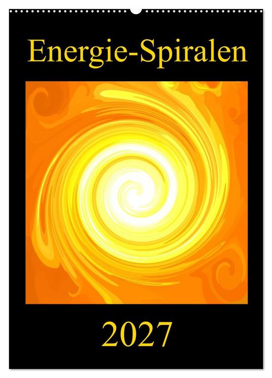 Produktbild: Energie-Spiralen 2027 (Wandkalender 2027 DIN A2 hoch), CALVENDO Monatskalender