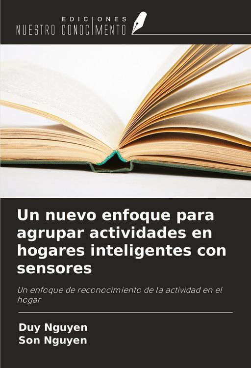 Produktbild: Un nuevo enfoque para agrupar actividades en hogares inteligentes con sensores
