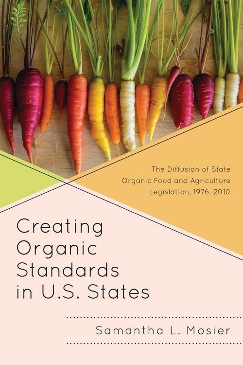 Produktbild: Creating Organic Standards in U.S. States
