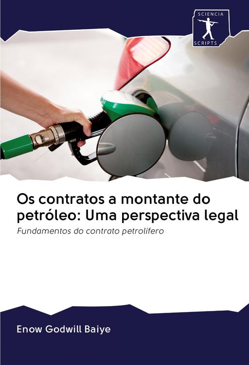 Produktbild: Os contratos a montante do petr&oacute;leo: Uma perspectiva legal
