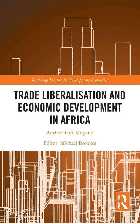 Produktbild: Trade Liberalisation and Economic Development in Africa