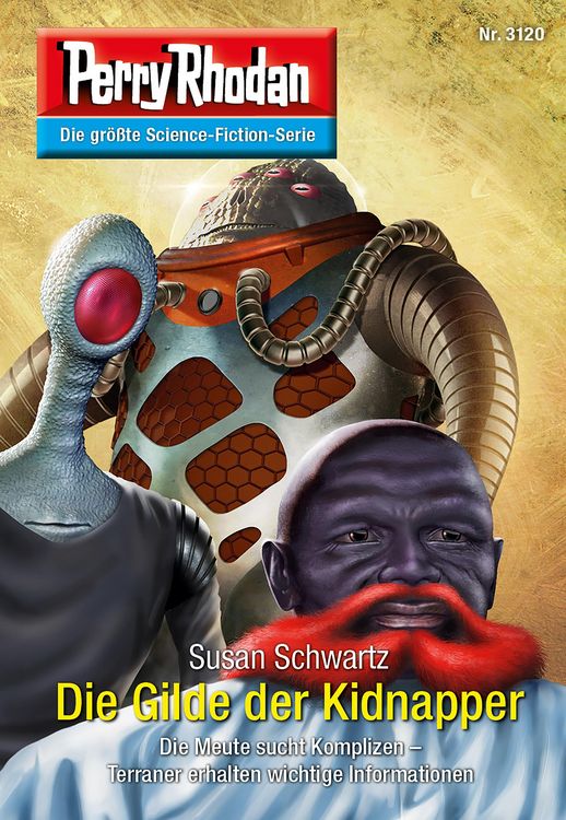 Produktbild: Perry Rhodan 3120: Die Gilde der Kidnapper