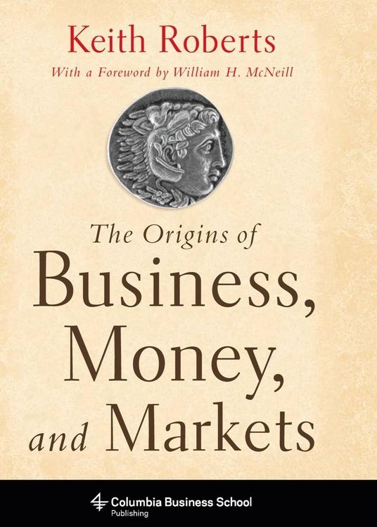 Produktbild: The Origins of Business, Money, and Markets