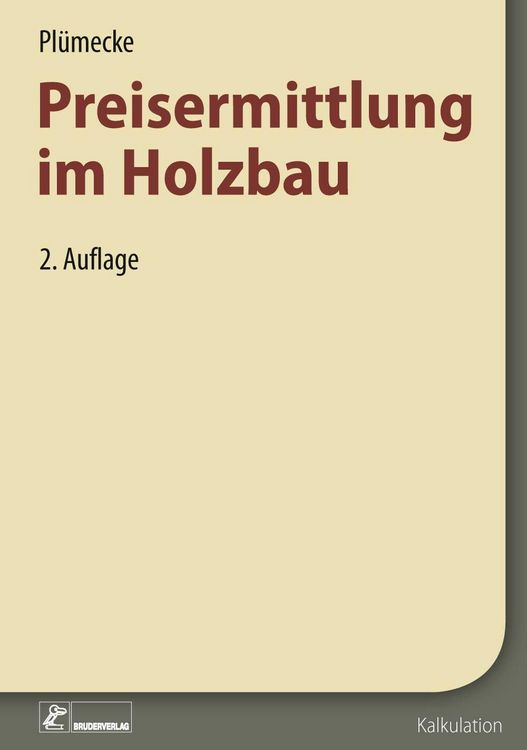 Produktbild: Pl&uuml;mecke - Preisermittlung im Holzbau