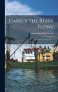 Produktbild: Darkly the River Flows