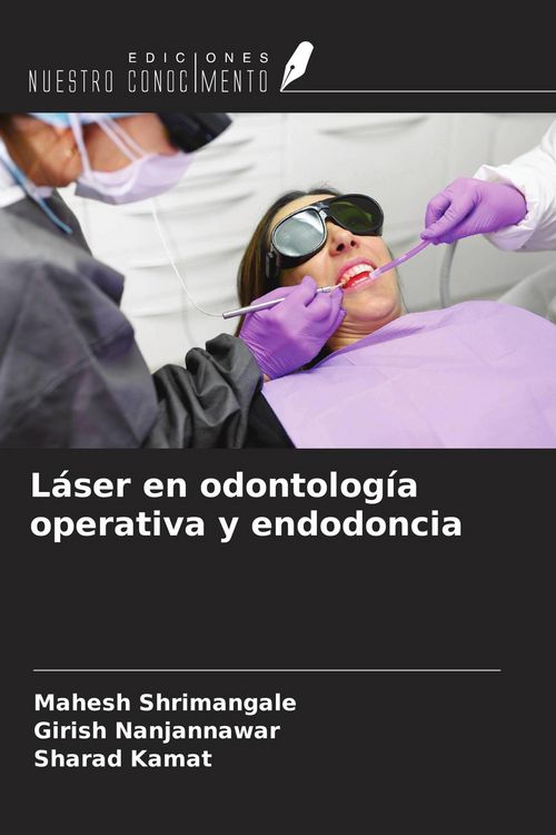 Produktbild: L&aacute;ser en odontolog&iacute;a operativa y endodoncia