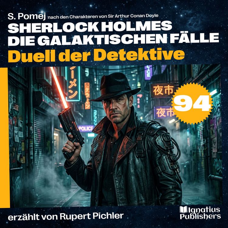 Produktbild: Duell der Detektive (Sherlock Holmes - Die galaktischen F&auml;lle, Folge 94)