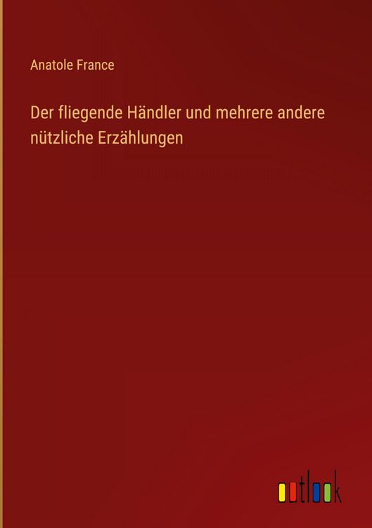 Produktbild: Der fliegende H&auml;ndler und mehrere andere n&uuml;tzliche Erz&auml;hlungen