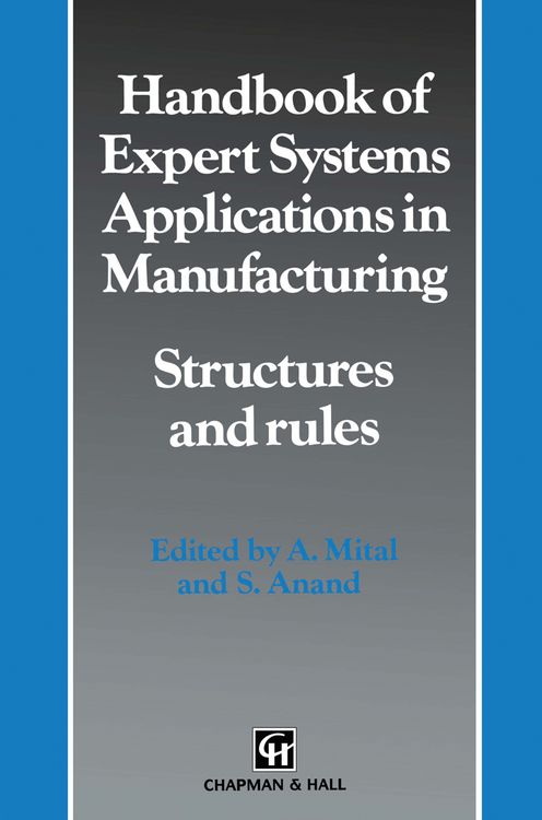 Produktbild: Handbook of Expert Systems Applications in Manufacturing Structures and rules