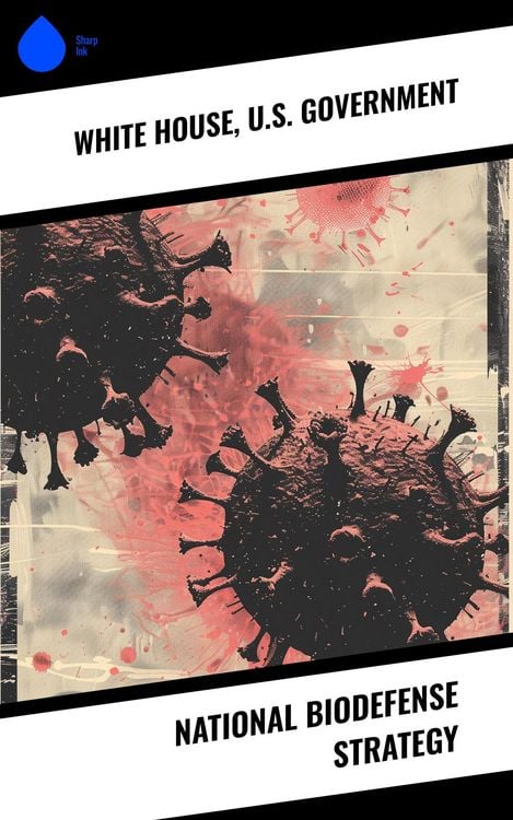 Produktbild: National Biodefense Strategy