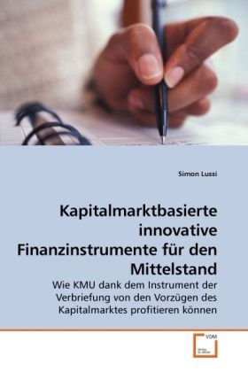 Produktbild: Lussi, S: Kapitalmarktbasierte innovative Finanzinstrumente