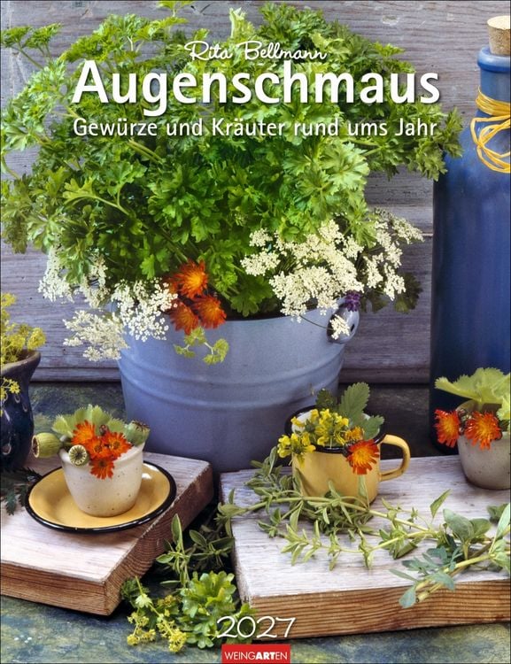 Produktbild: Augenschmaus Kalender 2027 - Gew&uuml;rze und Kr&auml;uter rund ums Jahr