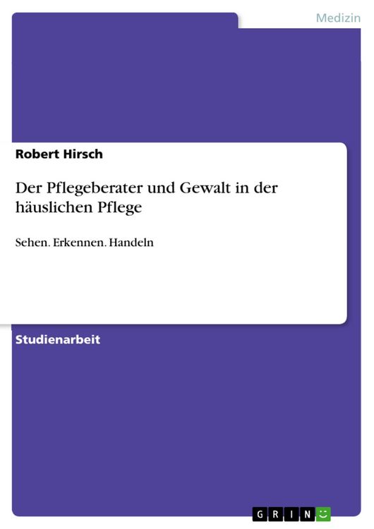 Produktbild: Der Pflegeberater und Gewalt in der h&auml;uslichen Pflege