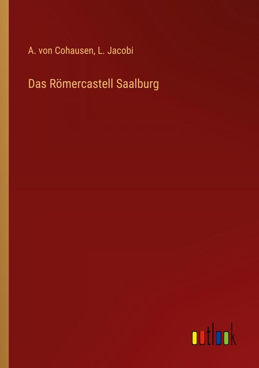 Produktbild: Das R&ouml;mercastell Saalburg
