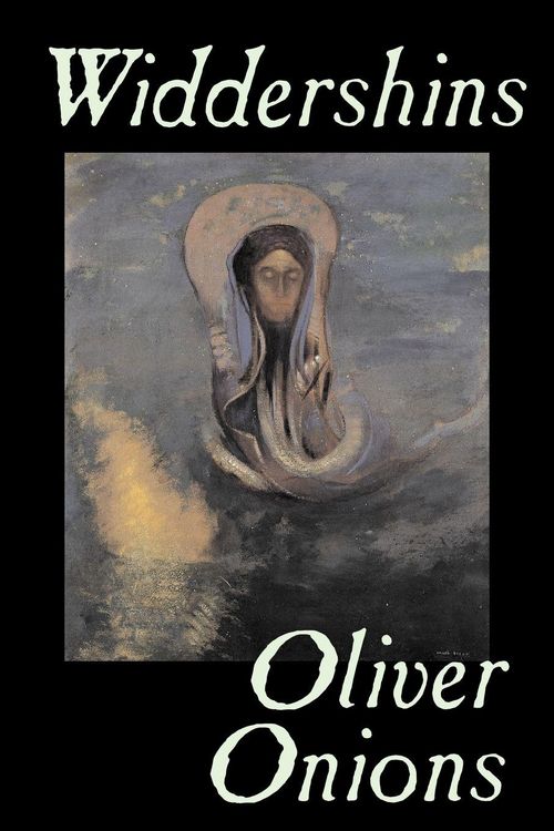Produktbild: Widdershins by Oliver Onions, Fiction, Horror, Fantasy, Classics