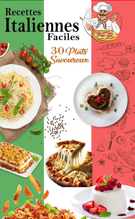 Produktbild: Recettes Italiennes Faciles : 30 Plats Savoureux