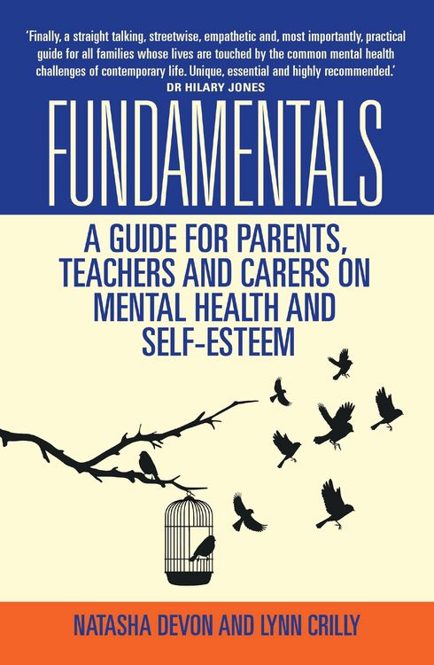Produktbild: Fundamentals - A Guide for Parents, Teachers and Carers on Mental Health and Self-Esteem