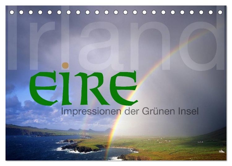 Produktbild: Irland Eire - Impressionen der Gr&uuml;nen Insel (Tischkalender 2026 DIN A5 quer), CALVENDO Monatskalender