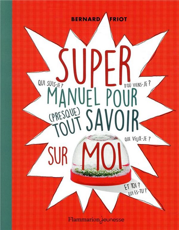 Produktbild: Super manuel pour (presque) tout savoir sur moi