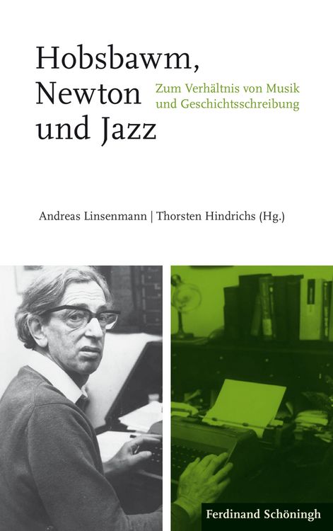 Produktbild: Hobsbawm, Newton und Jazz