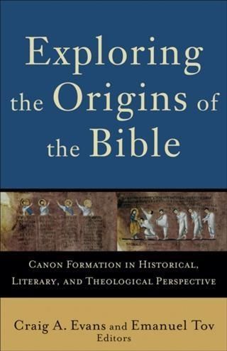 Produktbild: Exploring the Origins of the Bible (Acadia Studies in Bible and Theology)