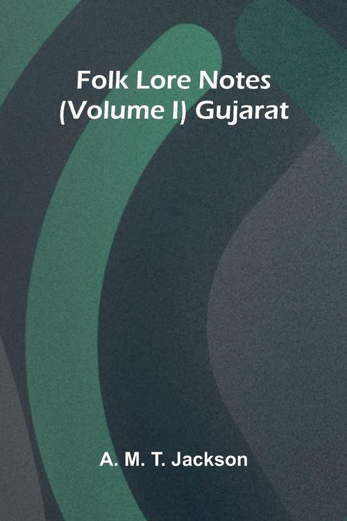 Produktbild: Folk Lore Notes (Volume I) Gujarat