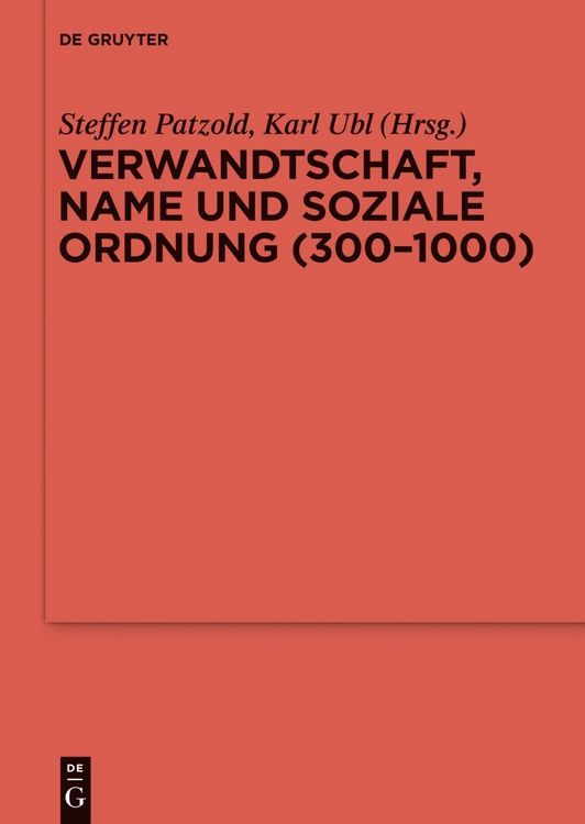 Produktbild: Verwandtschaft, Name und soziale Ordnung (300-1000)