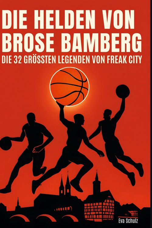 Produktbild: Die Helden von Brose Bamberg