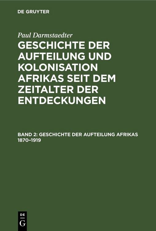 Produktbild: Geschichte der Aufteilung Afrikas 1870&ndash;1919