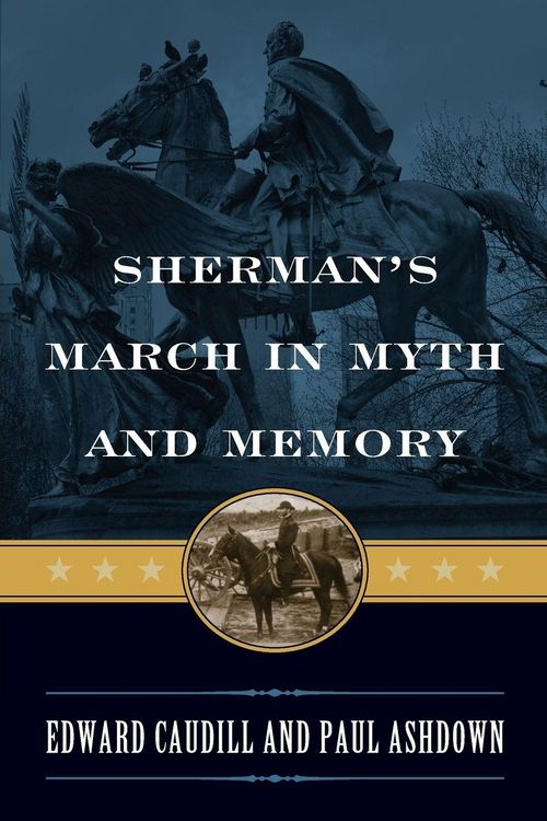 Produktbild: Sherman's March in Myth and Memory