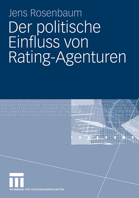 Produktbild: Der politische Einfluss von Rating-Agenturen