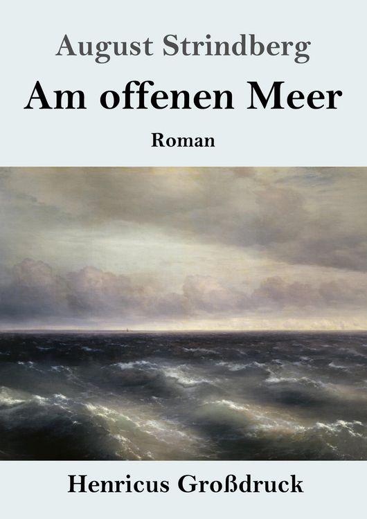 Produktbild: Am offenen Meer (Gro&szlig;druck)