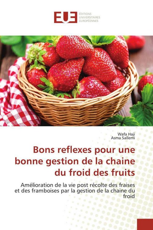 Produktbild: Bons reflexes pour une bonne gestion de la chaine du froid des fruits