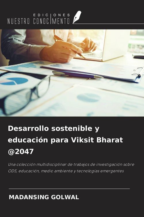 Produktbild: Desarrollo sostenible y educaci&oacute;n para Viksit Bharat @2047