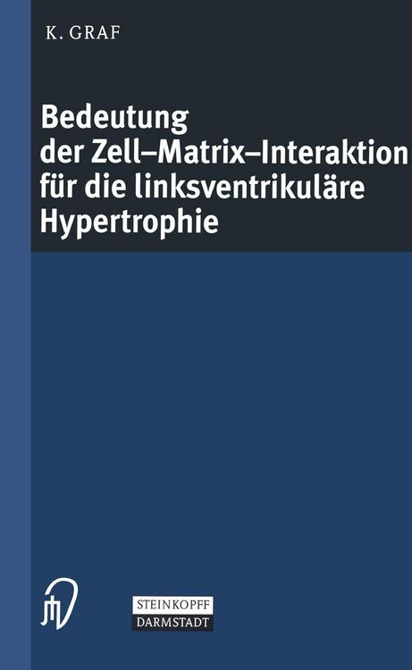 Produktbild: Bedeutung der Zell-Matrix-Interaktion f&uuml;r die linksventrikul&auml;re Hypertrophie