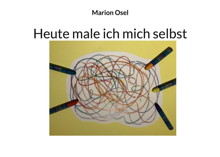 Produktbild: Heute male ich mich selbst