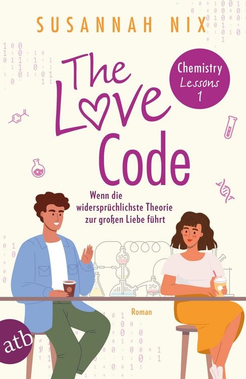 Produktbild: The Love Code. Wenn die widerspr&uuml;chlichste Theorie zur gro&szlig;en Liebe f&uuml;hrt