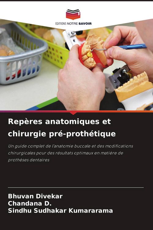 Produktbild: Rep&egrave;res anatomiques et chirurgie pr&eacute;-proth&eacute;tique