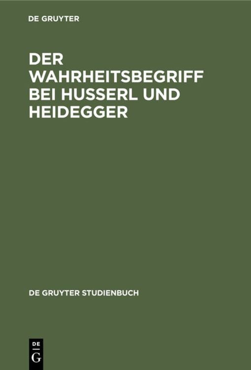 Produktbild: Der Wahrheitsbegriff bei Husserl und Heidegger