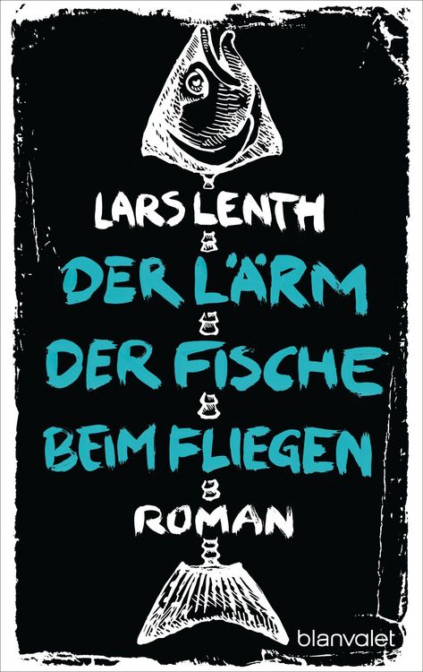 Produktbild: Der L&auml;rm der Fische beim Fliegen